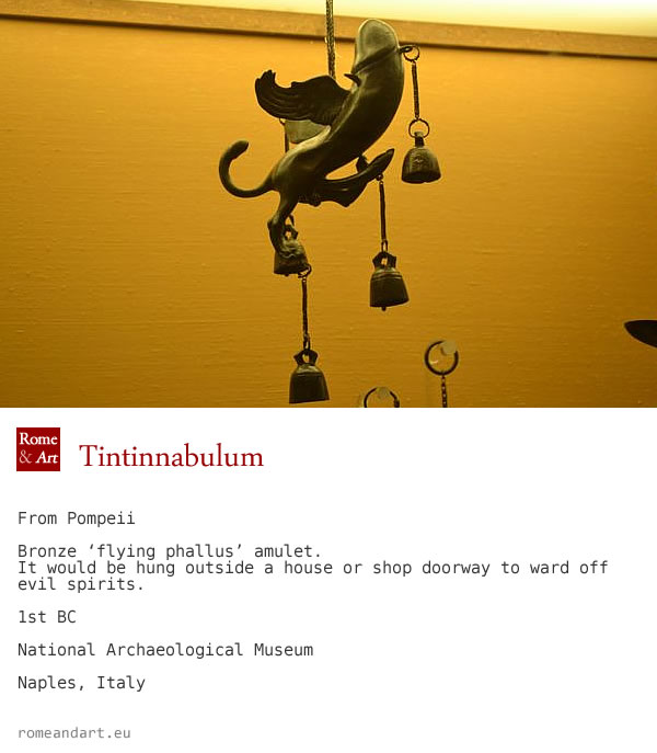 Tintinnabulum a  forma di fallo  rinvenuto a Pompei – Gabinetto segreto, Museo Archeologico di Napoli